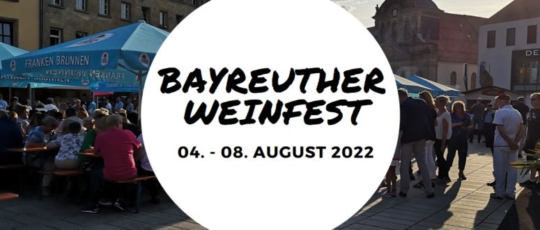 Das Bayreuther Weinfest