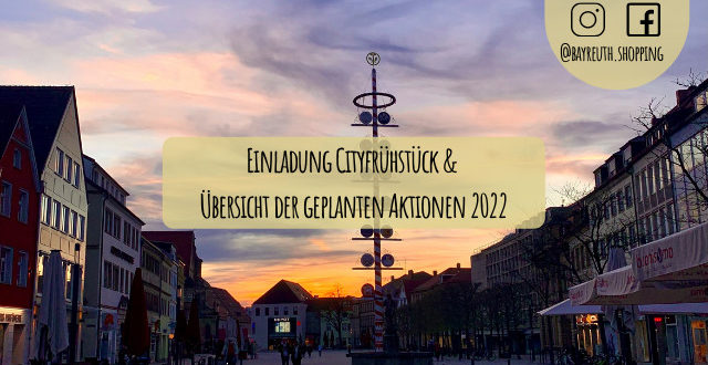 Cityfrühstück & geplante Aktionen 2022