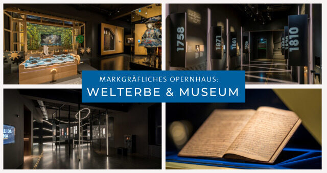 Collage - Markgräfliches Opernhaus - Welterbe und Museum