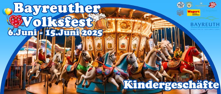 Kindergeschäfte Bayreuther Volksfest 2025