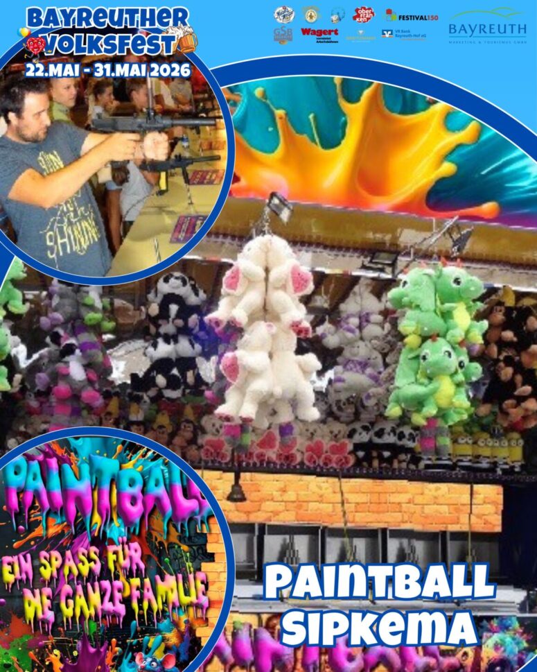 Ein Mann zielt mit einer Paintball-Pistole auf einen Faschingsstand, an dem bunte, ausgestopfte Einhörner und Drachen als Preise über Farbspritzern hängen. Der Text wirbt für Paintball-Spaß auf dem Bayreuther Volksfest vom 22. bis 31. Mai 2026.