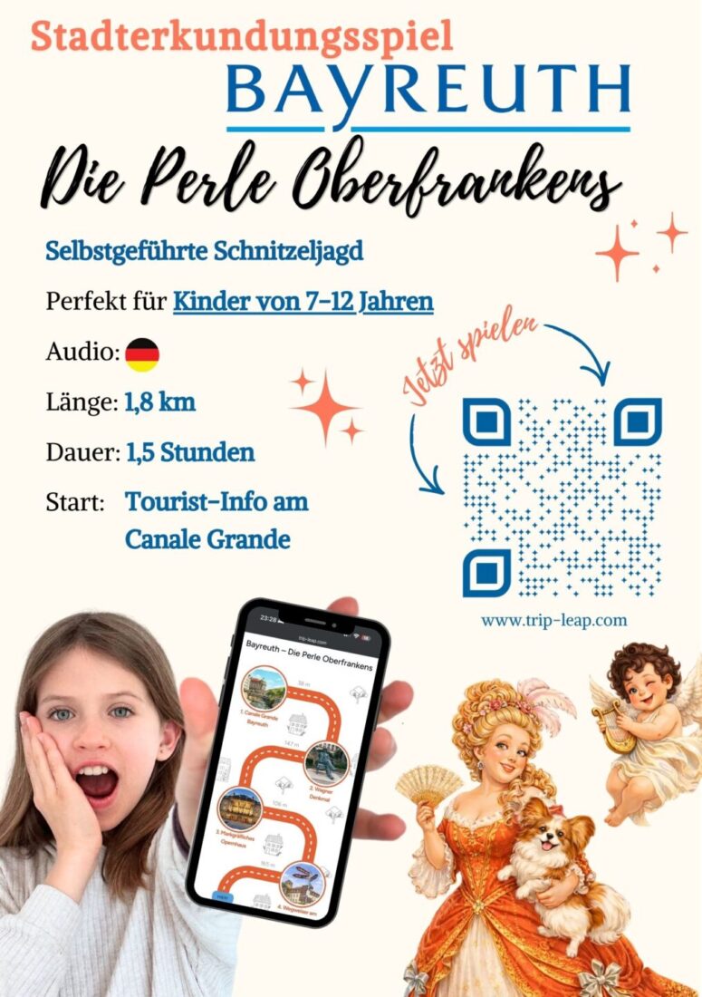 Plakat für eine Bayreuther Schnitzeljagd für Kinder von 7-12 Jahren, mit QR-Code, Karte, Textangaben, einem überraschten Mädchen und einer illustrierten Frau mit Hund. Der Text ist auf Deutsch.