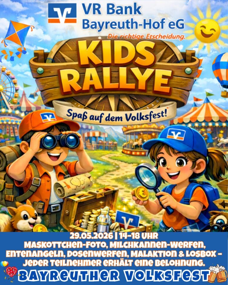 Plakat für eine Kinderrallye auf dem Bayreuther Volksfest, veranstaltet von der VR Bank. Es zeigt zwei Cartoon-Kinder in Entdecker-Kostümen, festliche Volksfest-Fahrgeschäfte, fröhliche Tiere und deutsche Veranstaltungsdetails. Helles, verspieltes und farbenfrohes Design.