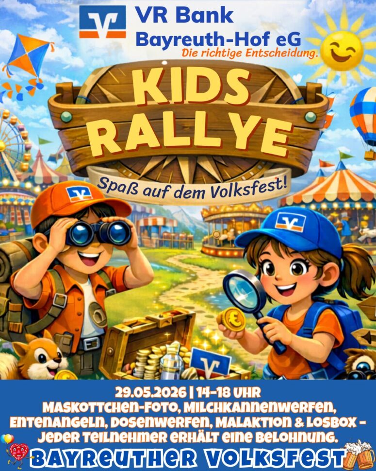 Buntes Volksfestplakat für eine Kinderrallye auf dem Bayreuther Volksfest mit fröhlichen Kindern in Abenteuerkostümen, Fahrgeschäften und Veranstaltungshinweisen - organisiert von der VR Bank Bayreuth-Hof eG - mit Auflistung verschiedener lustiger Spiele.