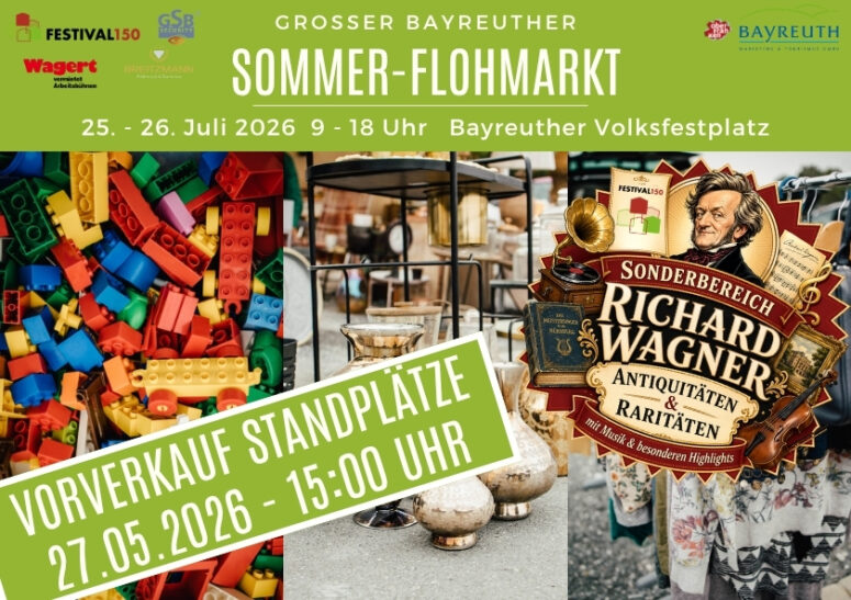 Bunter Flyer für den Bayreuther Flohmarkt-Sommerflohmarkt (25.-26. Juli 2026) mit antiken Gegenständen, Vintage-Lampen, Legosteinen und einer Richard-Wagner-Raritätenabteilung sowie Vorverkaufsinformationen für Stände.