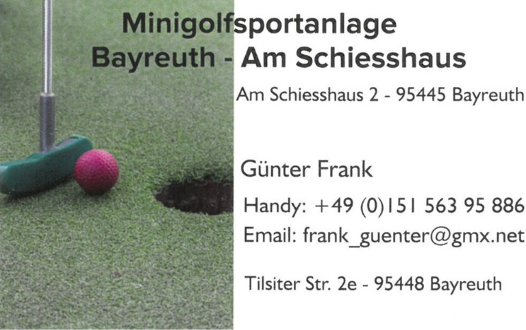 Eine Visitenkarte für die Minigolfanlage Bayreuth – Am Schiesshaus, auf der ein Putter, ein rosa Golfball in der Nähe eines Lochs, das „Stadtradeln“-Motiv sowie die Kontaktdaten von Günter Frank abgebildet sind.