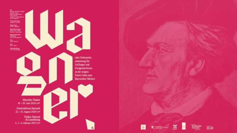 Ein rosa Plakat mit geometrischem Schriftzug „Wagner“ auf der linken Seite und einer detaillierten Illustration des Komponisten Richard Wagner auf der rechten Seite. Die Veranstaltungstermine und -orte sind in kleinerer weißer Schrift aufgeführt.