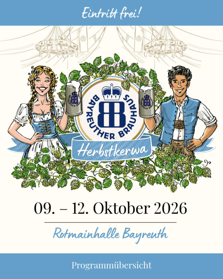 Zwei Personen in traditioneller bayerischer Tracht halten unter einem Kronleuchter, der mit Hopfen und dem Logo des Bayreuther Brauhauses verziert ist, Bierkrüge in den Händen. Der Text lautet: 09.–12. Oktober 2026, Rotmainhalle Bayreuth.